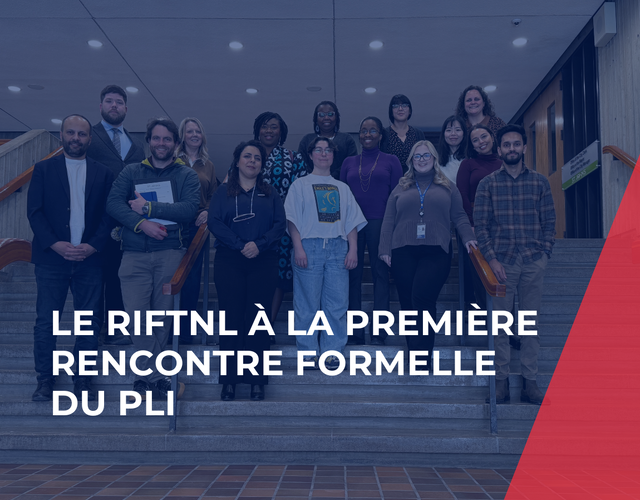 Le Réseau immigration francophone de TNL à la première rencontre formelle du PLI